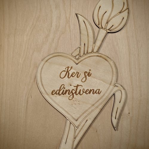 TULIPAN " Ker si edinstvena "